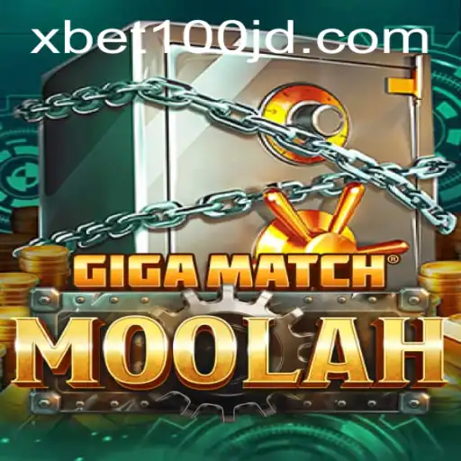 Unveiling GigaMatchMoolah: A New Gaming Phenomenon with xbet100 Features